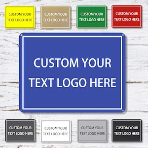 Custom Metal Sign with Text Logo,Your Own Sign,Personalized Metal Sign for Outdoor or Indoor,Multiple Color Metal Sign (Horizontal/Vertical)