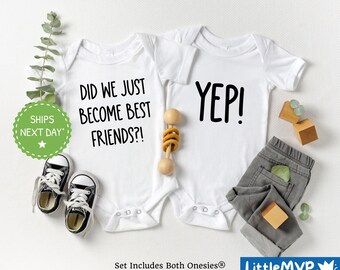 Funny Twin Onesie® Set - Did We Just Become Best Friends - Gender Neutral Twin Baby Gift - Cute Best Friend Twin Bodysuit