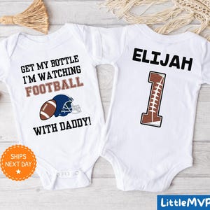 Football Onesie® Bodysuit - Personalized Baby Shower Gift - Get My Bottle I&#39;m Watching Football - Sundays Are For Football - Funny Baby Gift