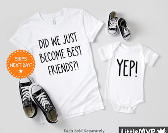 Did We Just Become Best Friends - Sibling Shirt Set - Funny Matching Outfit - Baby Shower Gift - Brother Sister Tees - Family Shirts