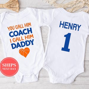 You Call Him Coach I Call Him Daddy Basketball Onesie®, Personalized Basketball Onesie®, Cute Basketball Onesie®, Funny Basketball Onesie®