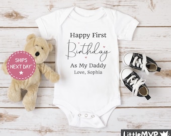 Happy Birthday Daddy Baby Onesie® - 1st Birthday as My Daddy - Dad Birthday Gift - New Dad Outfit - Cute Baby Bodysuit - New Daddy Birthday