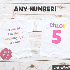 It’s Me Hi I’m the Birthday Girl Shirt - Trendy Birthday Girl Outfit - Fun Birthday Gift Tee - Kids Birthday Girl Shirt
