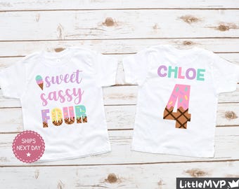 Ice Cream Birthday Shirt - Sassy Sweet Four - 4th Birthday Shirt - Ice Cream Birthday - Girls Ice Cream Birthday Shirts - Fourth Birthday