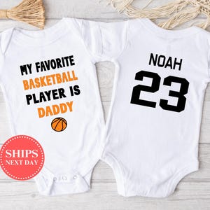 Favorite Basketball Player is Daddy Onesie®, Personalized Basketball Onesie®, Cute Basketball Onesie®, Baby Boy Onesie®, Baby Girl Onesie®