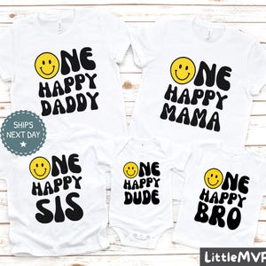 One Happy Dude Geburtstag Shirt - 1. Geburtstag - Smiley Outfit - Mama und Ich - Familie Passende T-Shirts - Eine glückliche Familie