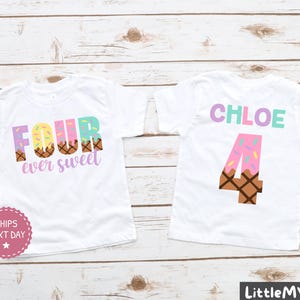 Ice Cream Birthday Shirt - Four Ever Sweet - 4th Birthday Shirt - Ice Cream Birthday - Girls Ice Cream Birthday Shirts - Fourth Birthday