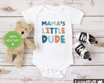Mama’s Little Dude - Mama’s Boy Onesie® - Boy Outfit From Mom - Baby Shower Gift For Boy