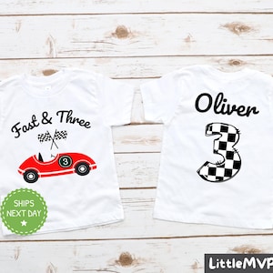 Fast and Three Racecar Birthday Shirt - 3rd Birthday Boy Shirt - Race Car Birthday Party - Personalized Racing 3rd Birthday Outfit
