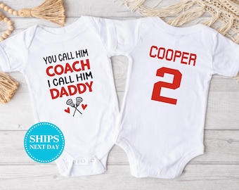 You Call Him Coach I Call Him Daddy Lacrosse Onesie®, Funny Lacrosse Onesie®, Cute Lacrosse Onesie®, Lacrosse Baby Shower Gift