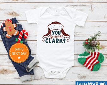 You Serious Clark Onesie® - Funny Christmas Baby Onesie® - National Lampoon's Christmas Vacation Baby Onesie® - Holiday Baby Clothes