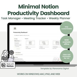 May include: A laptop screen shows a "Minimal Notion Productivity Dashboard" template. The interface includes a task manager, meeting tracker, and weekly planner. It's fully customisable and available offline. Compatible with Windows, Mac, iPad, and web.