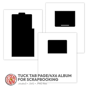 May include: Three white cards with black shapes, including a rectangle and a tabbed rectangle. The image includes the text "TUCK TAB PAGE/4X6 ALBUM FOR SCRAPBOOKING" and "Designs by Denine". The image is for scrapbooking.
