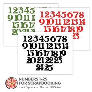 May include: Three white cards with numbers 1-25 in green, red, and black. The numbers are in a bold, decorative font. The bottom of the image has the text "NUMBERS 1-25 FOR SCRAPBOOKING".