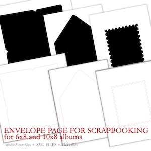 May include: Black and white digital cut files for scrapbooking.  The files include envelope page designs for 6x8 and 10x8 albums.  The text "ENVELOPE PAGE FOR SCRAPBOOKING for 6x8 and 10x8 albums" is included in the image.  The text ".studio3 cut files + SVG FILES + .PNG files" is also included in the image.