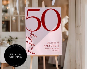 50th Birthday Welcome Sign : Printed