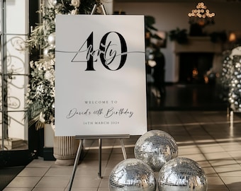 Minimalist 40th Birthday Welcome Sign (Editable Digital Download)