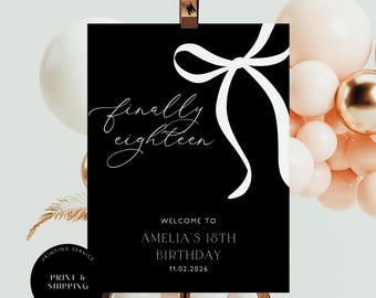 Finally 18 Birthday Welcome Sign, 18th Party Decor (Printed)