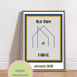 Housewarming print, ready to print gift, gift for new home owners, new home print, our new home gift, our new home gift, gift for new home