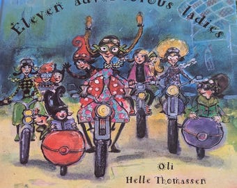Eleven Adventurous Ladies picture book by Helle Thomassen fun