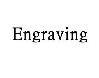 Engraving