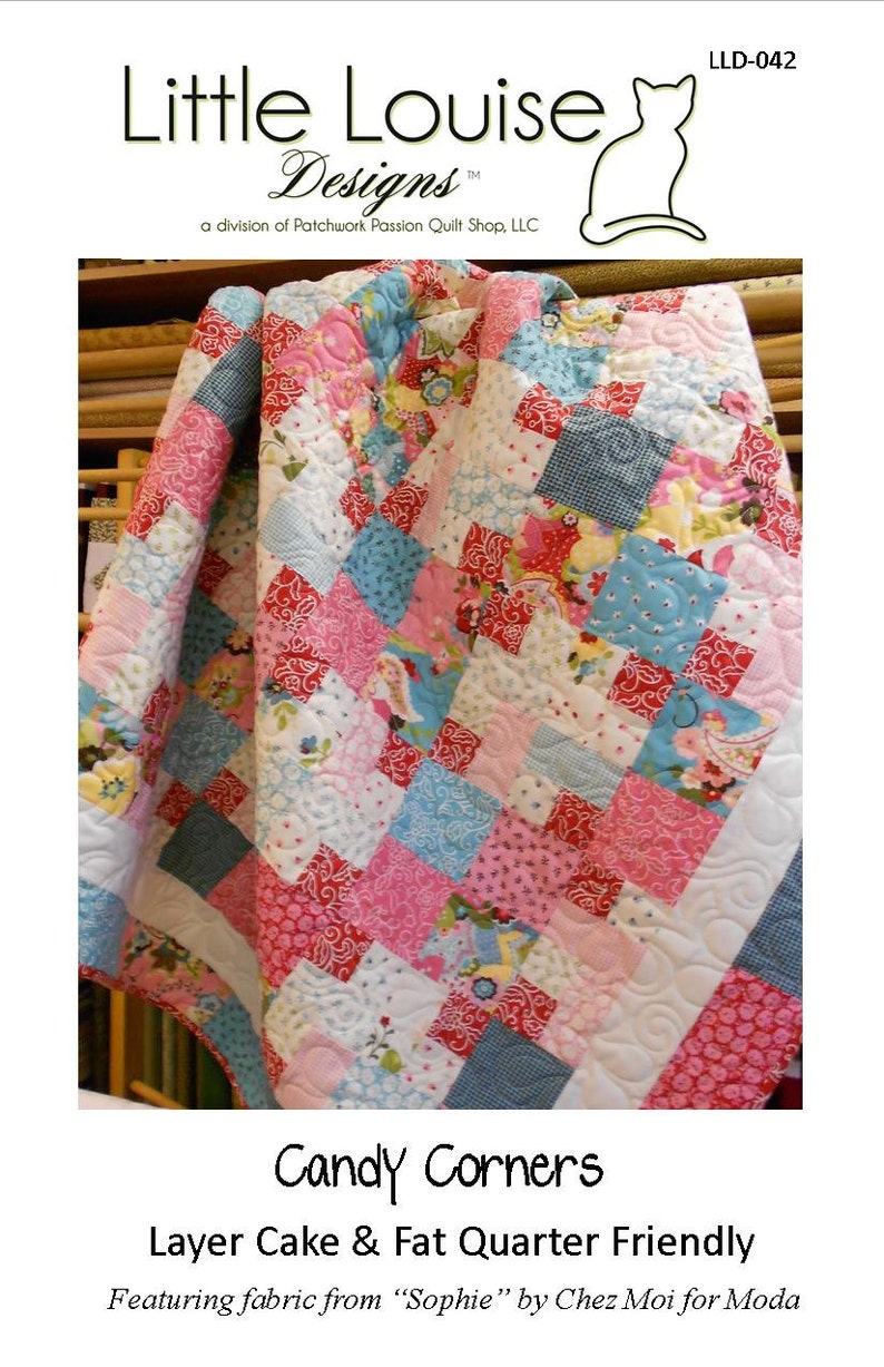 Quilt Pattern Candy Corners Multiple Sizes Layer Cake & Fat Quarter Friendly Hard Copy Version FREE SHIPPING image 1