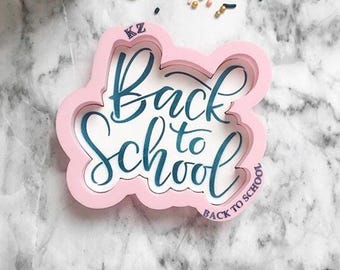Back to School Hand Lettered Cookie Cutter & Stencil Set, Teacher Gift Cookie, School Year Script Cookie, 3D Printed Cutter