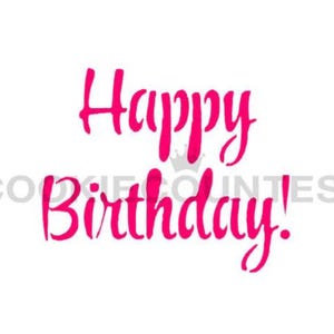 May include: A white background with the words "Happy Birthday!" in bright pink cursive font. A small crown graphic is above the word "Birthday". The words "the Cookie Countess" are in a light gray font.