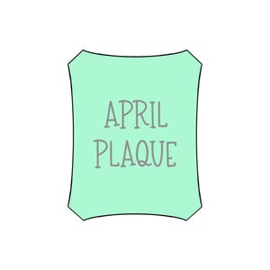 April Plaque Cookie Cutter | Elegant Name Frame | Minted Prints | Fancy Label Cutter | 3D Printed PLA | Custom Message Cookie