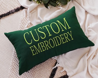 Custom Embroidery Pillow, Personalized Pillow, Bedding, Bedroom Decor, Accent Pillow, Cozy Decor, Throw Pillow, Decorative Personalized Gift