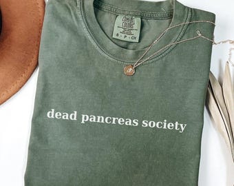 Camiseta Comfort Colors® de la Sociedad del Páncreas Muerto, camiseta de concientización sobre la diabetes, divertida camiseta para diabéticos, regalo para diabéticos, camiseta para la diabetes