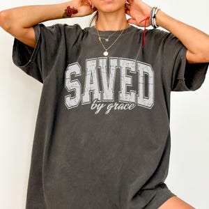 Comfort Colors® Saved by Grace Shirt Christian T-Shirt for Women Faith Based Tee Religious Gift Idea Bible Verse Shirt Christian Apparel
