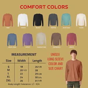 Puede incluir: Una tabla de colores para camisetas unisex de manga larga, con colores como Yam, Blanco, Negro y Azul Vaquero. La tabla incluye una gu&iacute;a de tallas con medidas en cm, y el texto "Comfort Colors".