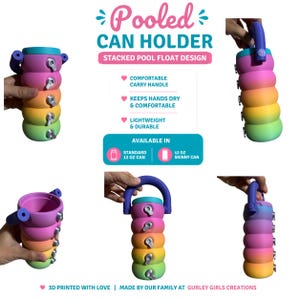 May include: A multi-coloured, stacked pool float design can holder with a purple handle. The cylindrical holder features a gradient of pink, orange, yellow, and green segments with small silver fasteners. Text includes Pooled Can Holder.