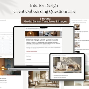 May include: A digital interior design client onboarding questionnaire displayed on a laptop and tablet. The questionnaire includes sections for preferred communication, availability, and design style preferences. The image also includes the text "Interior Design Client Onboarding Questionnaire."