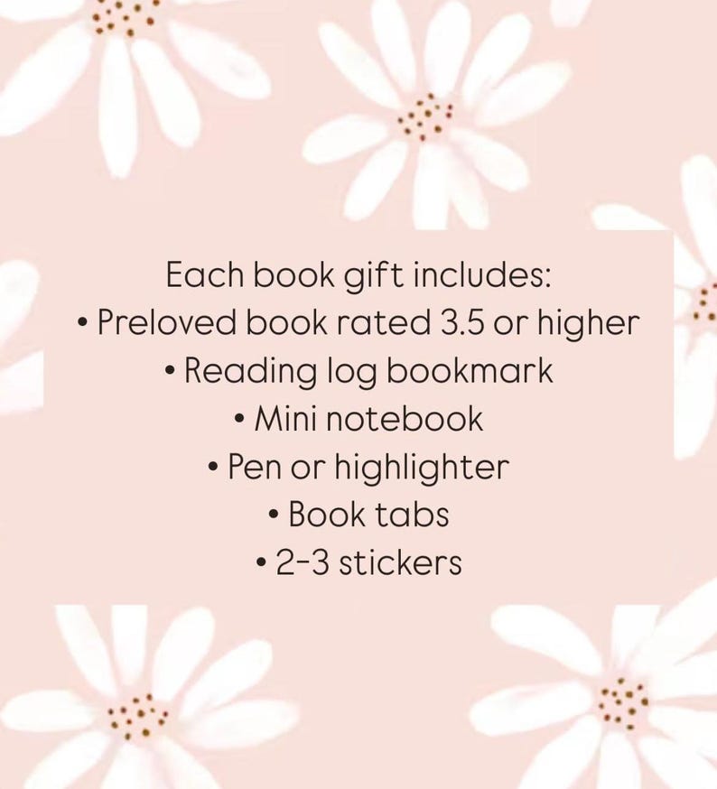 The wrapped book for their birthday month includes - book, reading log bookmark, mini notebook, pen or highlighter, book tabs and stickers.