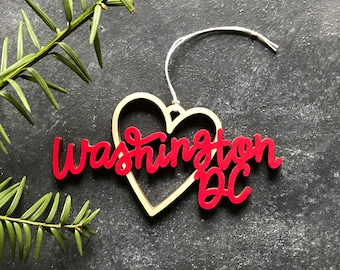 Washington DC Heart Christmas Ornament - Choose your color | Christmas Ornament | Housewarming Gift | Christmas Gift | Washington DC Heart