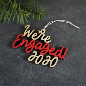 Choose your year and color We're Engaged Christmas Ornament Christmas Ornament Engagement Gift Christmas Gift Couple Gift image 3