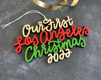 Choose your year, phrase and colors! | Our/My First Los Angeles Christmas Ornament | Christmas Ornament | Housewarming Gift | Christmas Gift