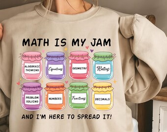 Math Is My Jam Sweatshirt, Funny Teacher Hoodie, Math Lover Sweater Gift