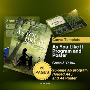 May include: A Canva template for a theater production of As You Like It, featuring a 20-page A5 program and an A4 poster. The design uses green and yellow tones, displaying the play title, dates, and cast information on the printed materials.