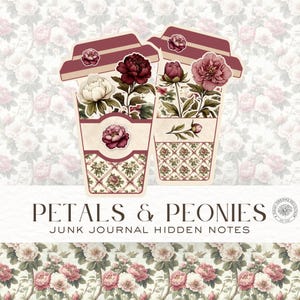 Petals & Peonies Junk Journal hidden note coffee cups - Nature Inspired - Digital Download, DDJJ00AB