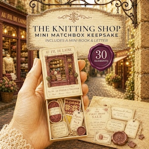 May include: A mini matchbox keepsake set titled The Knitting Shop, featuring a small box with a vintage shop illustration, a miniature yarn ball, knitting needles, and paper ephemera including tags and notes, all with a rustic, aged aesthetic.