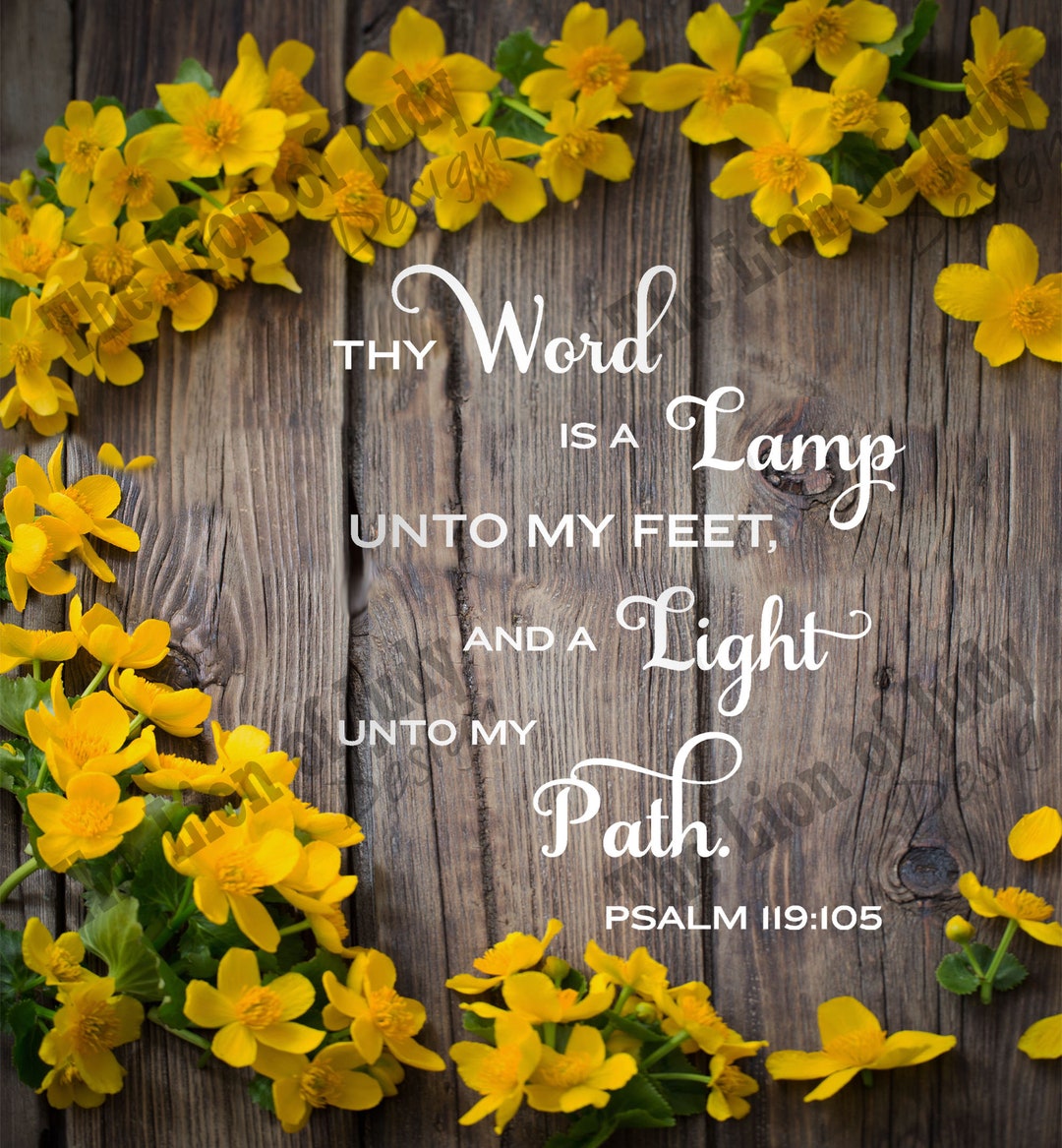 Psalm 119:105 KJV Bible Verse Art "thy Word is a Lamp Unto My Feet" SVG ...