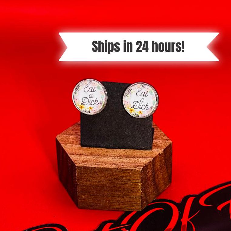 Eat a Dick Statement Earrings with Floral White Background Funny Jewelry for Her Bachelorette Gifts Unique Stud Earring with Free Shipping