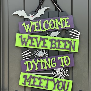 Halloween Door Hanger, Dying To Meet You Door Hanger, Bat Door Hanger, Spooky Door Hanger