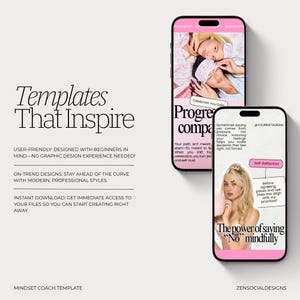May include: A digital marketing template design displayed on two smartphones. The phones have pink borders and feature images of women and text. The text includes phrases like "Templates That Inspire" and "The power of saying No mindfully."
