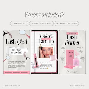 May include: A digital marketing template for lash technicians. The image includes three pink and white graphics with text: "Lash Q&A", "Today's Lash Up", and "Lash Primer". The template includes 30 posts, 30 matching stories, and all photos.