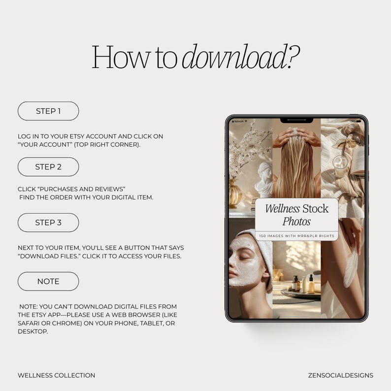 May include: A digital download guide for wellness stock photos. The guide shows a tablet screen with a collage of photos and the text "Wellness Stock Photos 150 Images with MRAPLR Rights". The guide also includes steps on how to download the digital files.