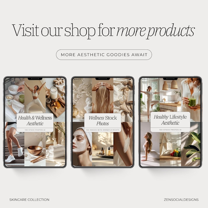 May include: An advertisement featuring three digital tablets displaying aesthetic stock photos. The tablets showcase themes of health, wellness, and healthy lifestyles. Text includes "Visit our shop for more products" and "More aesthetic goodies await."